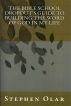 The Bible School Dropout's Guide to Building the Word of God in my Life by Stephen Olar