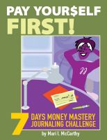 Cover for 'Pay Yourself First: 7 Days Money Mastery Journaling Challenge'