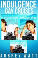 Cover for 'Indulgence Gay Cruises 3-Story Bundle'