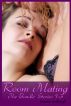 Room Mating: The Bundle by Terence Rosbough