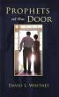 Prophets at the Door by David Whitney