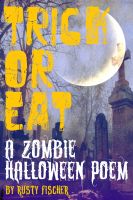 Cover for 'Trick or EAT: A Halloween Poem'