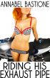 Riding His Exhaust Pipe: MF Contemporary Older Man/Younger Woman Erotica by Annabel Bastione 