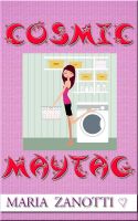 Cover for 'Cosmic Maytag'
