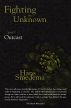 Fighting the unknown - part 3 - Outcast by Hans Smedema