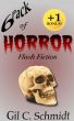 6-Pack of Horror Flash Fiction by Gil C. Schmidt
