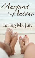 Cover for 'Loving Mr. July'