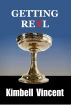 Getting Real. A psychic primer. by Kimbell Vincent