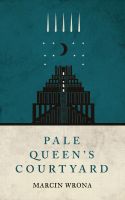 Cover for 'Pale Queen's Courtyard'