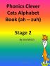 Phonics Clever Cats Alphabet Book by Ian Mitch