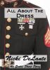 All About The Dress by Nicki DeLante