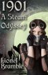 1901: A Steam Odyssey by Lionel Bramble