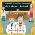 The World According to August - One Good Friend by Sandra Westendorf