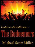 Cover for 'Ladies and Gentlemen...The Redeemers'