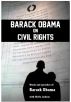 Obama on Civil Rights by  