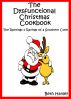 The Dysfunctional Christmas Cookbook by Beth Hanley