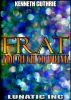 FRAT: Too Much To Drink by Kenneth Guthrie
