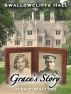Swallowcliffe Hall 2: Grace's Story by Jennie Walters