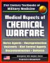 21st Century Textbooks of Military Medicine - Medical Aspects of Chemical Warfare - Nerve Agents, Incapacitating Agents, Riot Control, Toxins, Defense, Decontamination (Emergency War Surgery Series) by Progressive Management