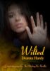 Wilted (A Witching Pen Novellas Prequel) by Dianna Hardy
