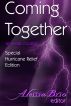 Coming Together: Special Hurricane Relief Edition by Alessia Brio