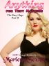 Anything for Trey Mathers - The Stacy Saga Part II by Marlene Sexton