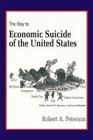 Cover for 'The Economic Suicide of the United States'