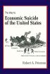 The Economic Suicide of the United States by Robert A. Peterson