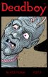 Deadboy Part 3 by Rick Parker