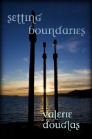 Cover for 'Setting Boundaries - a novella'