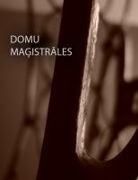 Cover for 'Domu Maģistrāles'
