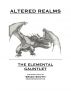 Altered Realms: The Elemental Gauntlet / Through Chapter 5 by Brian Sooth