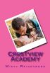 Crestview Academy by Misty Reigenborn