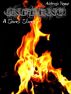 INFERNO: A Short Story by Ashleigh Neame