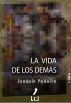 La vida de los demÃ¡s by JoaquÃ­n Padeira