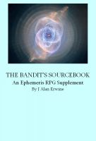 Cover for 'The Bandit's Sourcebook: An Ephemeris RPG Supplement'