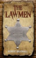 Cover for 'The Lawmen'