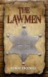 The Lawmen by Robert Broomall