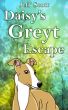 Daisy's Greyt Escape by Jeff Scott