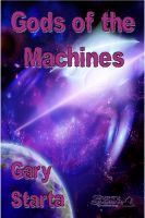 Cover for 'Gods of the Machines'
