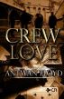 Crew Love by Antwan Floyd