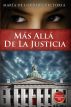 MÃ¡s allÃ¡ de la justicia by Maria de Lourdes Victoria