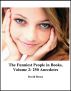 The Funniest People in Books, Volume 2: 250 Anecdotes by David Bruce