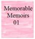 Memorable Memoirs 01 by Monica P