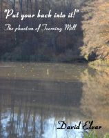 Cover for ''Put your back into it!' - The Phantom of Toerning Mill (Interludes)'