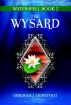 Waterspell Book 2: The Wysard by Deborah J. Lightfoot