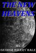 THE NEW HEAVENS BY GEORGE ELLERY HALE by Lovely Porch