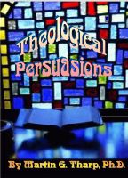 Cover for 'Theological Persuasions'