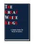 The Great White Kings by Marc D'Agosta