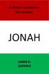 A Private Commentary on the Bible: Jonah by James D. Quiggle